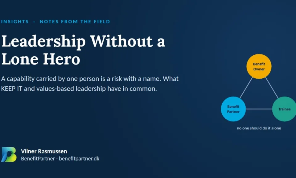 Benefit Owner, Benefit Partner and Trainee — Leadership Without a Lone Hero